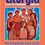 Revista de Liturgia Edição 279 - No templo de suas casas: um povo sacerdotal