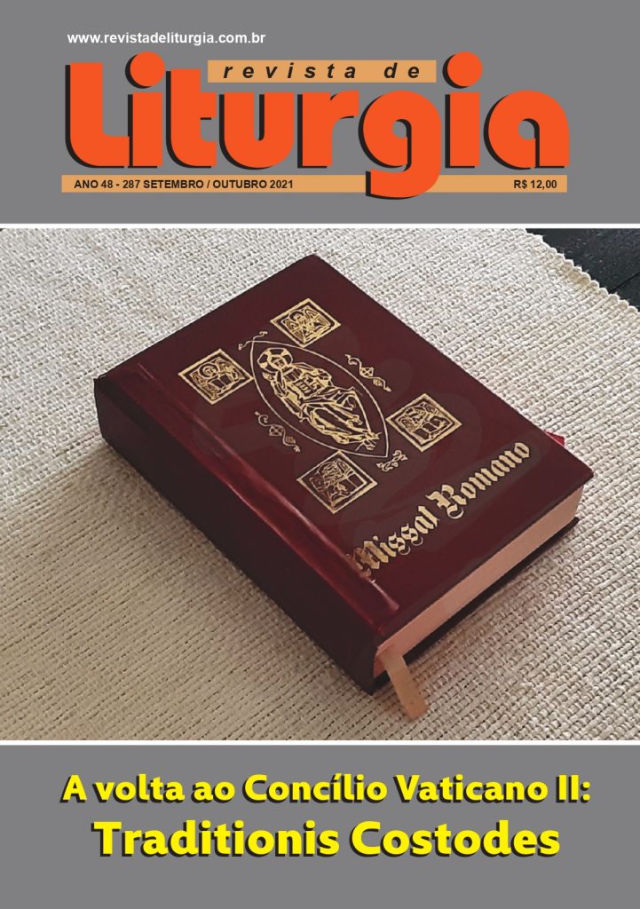 Revista de Liturgia Edição 287 - A volta ao Concílio Vaticano II: Traditionis Costodes